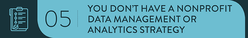 Fine-tune your data and analytics approach with the help of your nonprofit strategy consulting firm. Fine-tune your data and analytics approach with the help of your nonprofit strategy consulting firm.